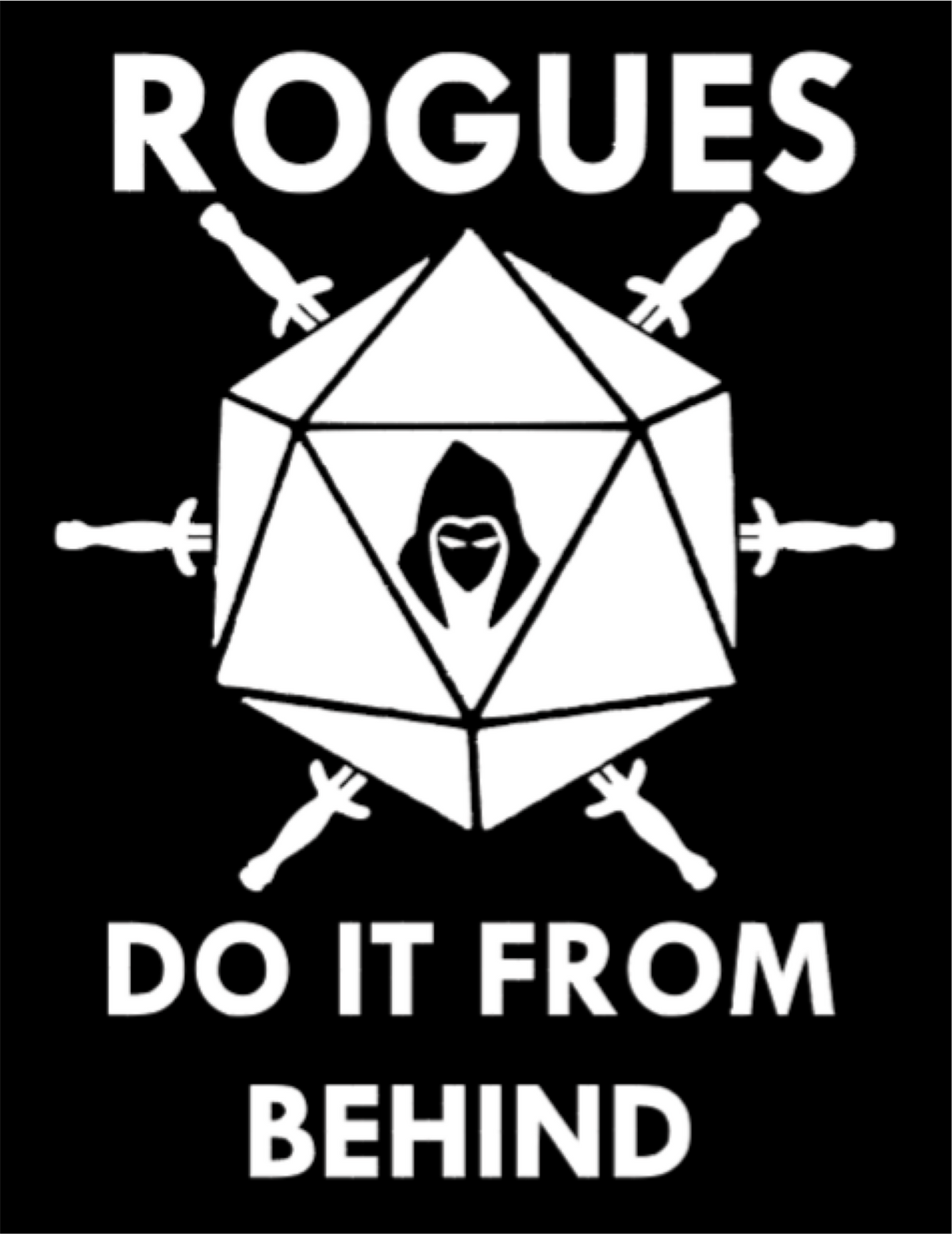 DND: Rogues do it from behind (etched glass)